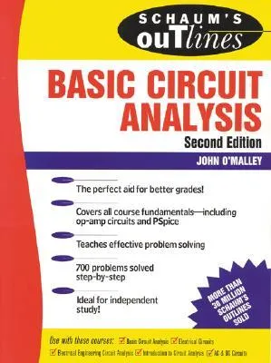 Schaum's Outline of Basic Circuit Analysis