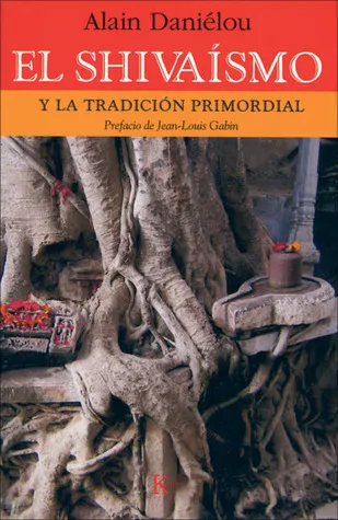 El shivaísmo y la tradición primordial