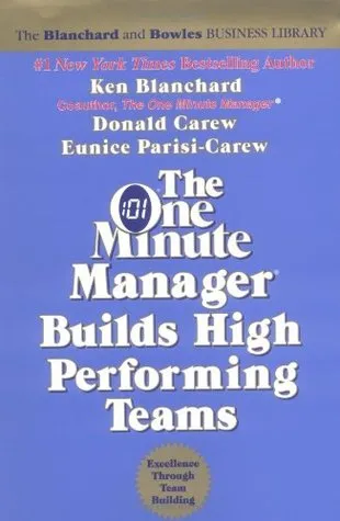 One Minute Manager Builds High Performing Teams, the REV.