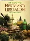 The Encyclopedia of Herbs and Herbalism