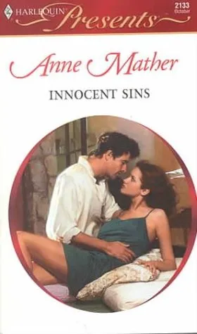 Innocent Sins (Harlequin Presents, #2133)