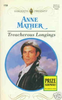 Treacherous Longings