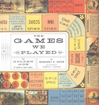 The Games we Played: The Golden Age of Board and Table Games