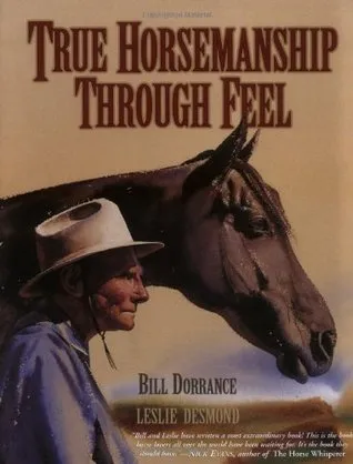 True Horsemanship Through Feel