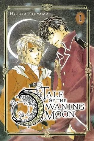 Tale of the Waning Moon, Vol. 1