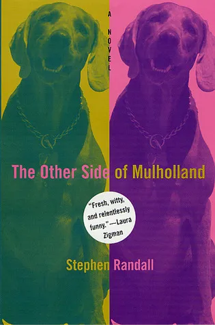 The Other Side of Mulholland: A Novel