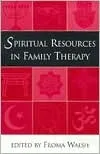 Spiritual Resources in Family Therapy