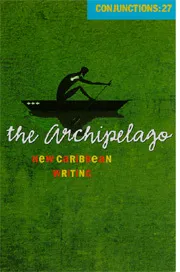 Conjunctions #27: The Archipelago