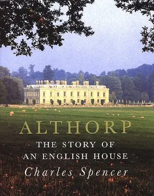 Althorp: The Story of an English House