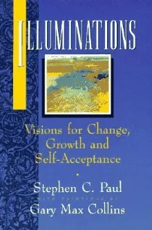 Illuminations: Visions for Change, Growth, and Self-Acceptance