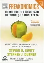 Freakonomics: O Lado Oculto E Inesperado De Tudo Que Nos Afeta