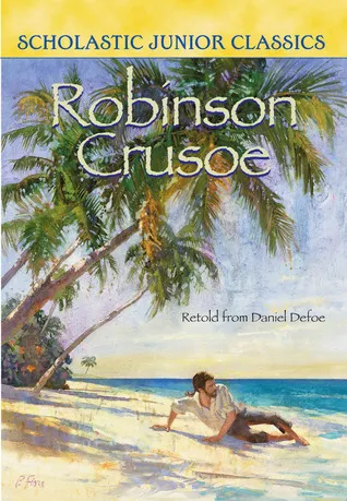 Robinson Crusoe (Scholastic Junior Classics)