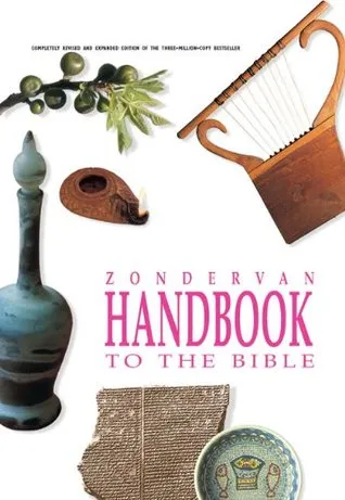 Zondervan Handbook to the Bible