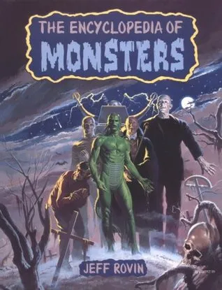 The Encyclopedia of Monsters