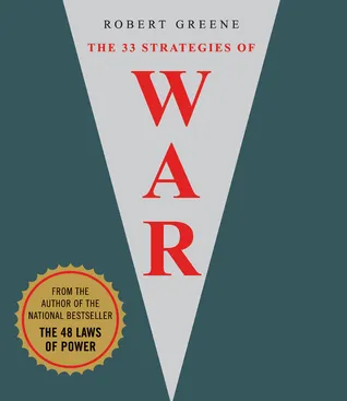 The 33 Strategies of War