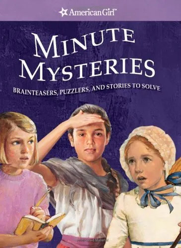 Minute Mysteries: Brainteasers, Puzzlers, and Stories to Solve