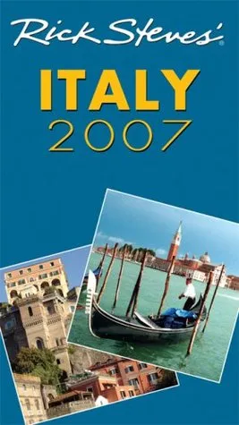 Rick Steves' Italy 2007