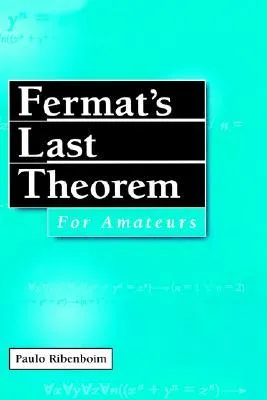 Fermat's Last Theorem for Amateurs