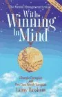 With Winning in Mind: The Mental Management System: An Olympic Champion