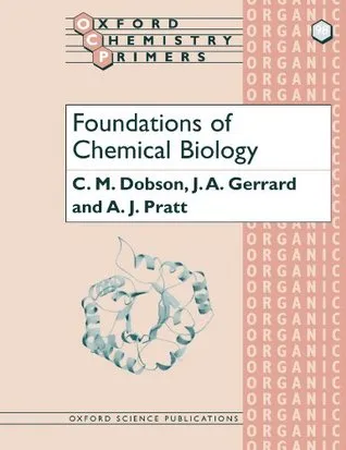 Foundations of Chemical Biology