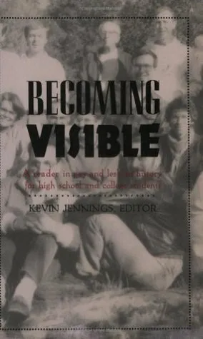 Becoming Visible: A Reader in Gay and Lesbian History for High School and College Students