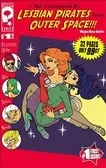 I Was Kidnapped by Lesbian Pirates from Outer Space v.1 #1