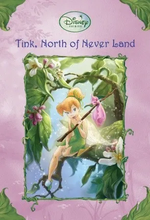 Tink, North of Never Land