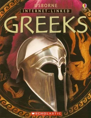 Greeks (Usborne Internet Linked Reference Books)