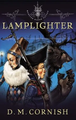 Lamplighter: Monster Blood Tattoo: Book 2