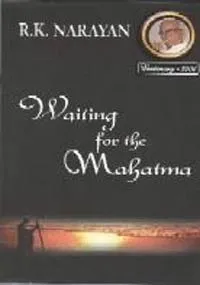 Waiting for the Mahatma