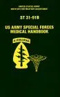 U.S. Army Special Forces Medical Handbook