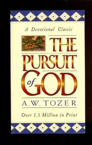 The Pursuit of God