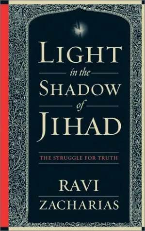 Light in the Shadow of Jihad: The Struggle for Truth