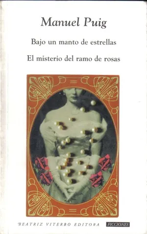 Bajo un manto de estrellas. El misterio del ramo de rosas