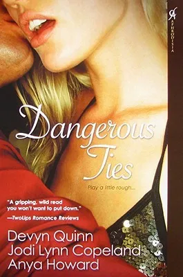 Dangerous Ties