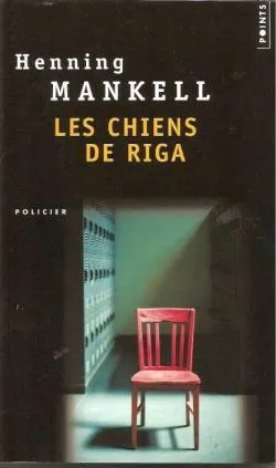 Les Chiens de Riga