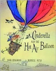 Cinderella and the Hot Air Balloon