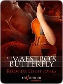 The Maestro's Butterfly