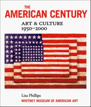 The American Century: Art  Culture 1950-2000