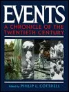 Events: A Chronicle of the Twentieth Century