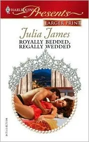 Royally Bedded, Regally Wedded