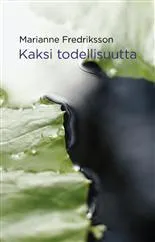 Kaksi todellisuutta