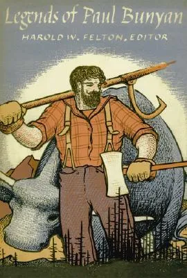 Legends of Paul Bunyan