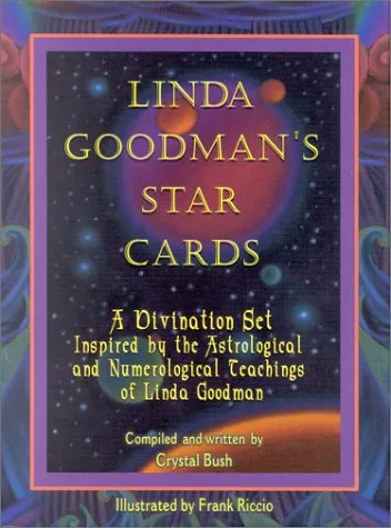 Linda Goodman's Star Cards: A Divination Set Inspired by the Astrological and Numerological Teachings of Linda Goodman [With 32 Set 4 Color Cards]