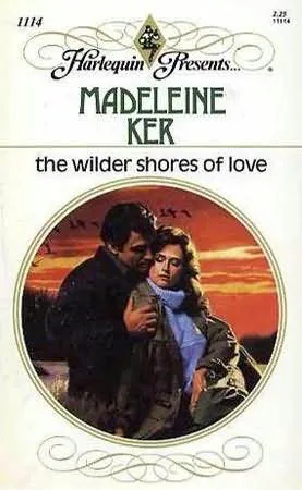 The Wilder Shores of Love