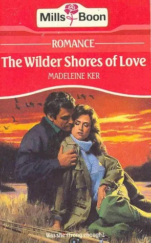 The Wilder Shores of Love