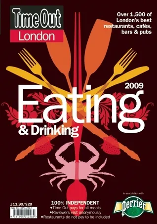 Time Out London Eating and Drinking 2009