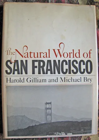 The Natural World of San Francisco