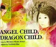 Angel Child, Dragon Child