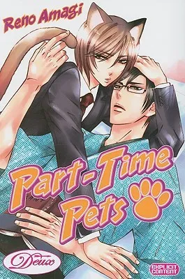 Part-Time Pets (Deux)